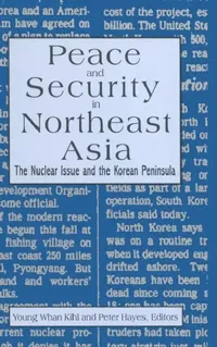 Buy Peace and Security in Northeast Asia (English, Peter Hayes | Young Whan Kihl) — BookShops.in
