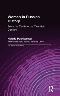 Buy Women in Russian History (English, Natalia Pushkareva | Eve Levin) — BookShops.in