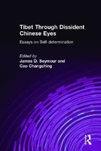 Buy Tibet Through Dissident Chinese Eyes (English, James D. Seymour | Cao Changching) — BookShops.in