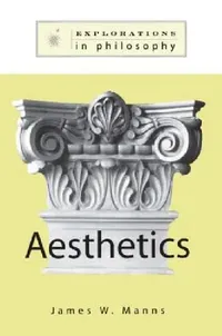 Buy Philosophy and Aesthetics (English, James W. Manns) — BookShops.in