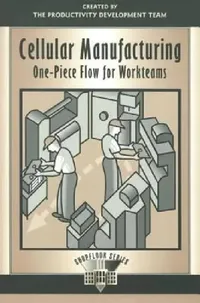 Buy Cellular Manufacturing (English, Productivity Development Team) — BookShops.in