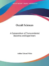 Buy Occult Sciences (English, Arthur Edward Waite) — BookShops.in