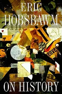 Buy On History (English, Eric Hobsbawm) — BookShops.in