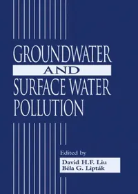 Buy Groundwater and Surface Water Pollution (English, David H.F. Liu) — BookShops.in