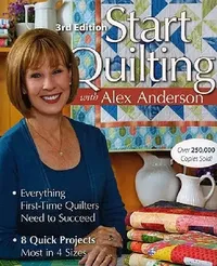 Buy Start Quilting with Alex Anderson (English, Alex Anderson) — BookShops.in