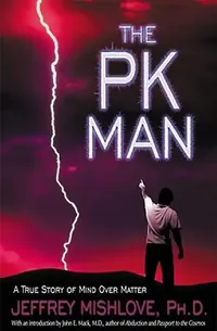 Buy The Pk Man (English, Jeffrey Mishlove) — BookShops.in