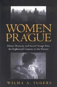 Buy Women of Prague (English, Wilma Abeles Iggers) — BookShops.in