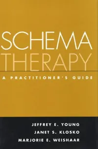 Buy Schema Therapy (English, Jeffrey E. Young | Janet S. Klosko | Marjorie E. Weishaar) — BookShops.in