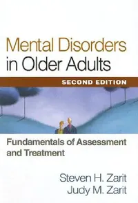 Buy Mental Disorders in Older Adults (English, Steven H. Zarit | Judy M. Zarit) — BookShops.in