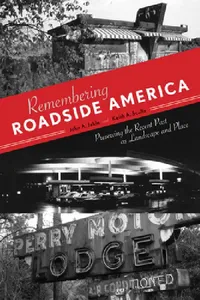Buy Remembering Roadside America (English, John A. Jakle) — BookShops.in