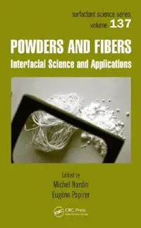 Buy Powders and Fibers (English, Michel Nardin | Eugene Papirer) — BookShops.in