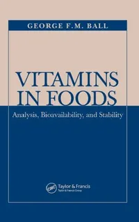 Buy Vitamins in Foods (English, George F. M. Ball) — BookShops.in
