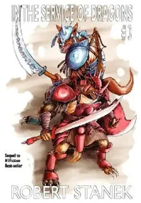 Buy In the Service of Dragons 3 (English, Robert Stanek) — BookShops.in