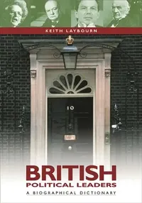 Buy British Political Leaders (English, Keith Laybourn) — BookShops.in