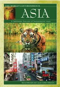 Buy Asia: A Continental Overview of Environmental Issues (English, Laurie Collier Hillstrom) — BookShops.in