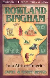 Buy Rowland Bingham (English, Janet Benge | Geoff Benge) — BookShops.in