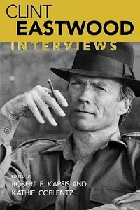 Buy Clint Eastwood (English, Robert E. Kapsis | Clint Eastwood | Kathie Coblentz) — BookShops.in