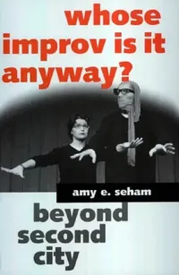 Buy Whose Improv Is It Anyway? (English, Amy E. Seham) — BookShops.in