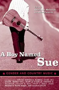 Buy A Boy Named Sue (English, Diane Pecknold | Kristine M. McCusker) — BookShops.in
