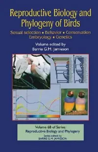 Buy Reproductive Biology and Phylogeny of Birds, Part B (English, Barrie G. M. Jamieson) — BookShops.in