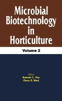 Buy Microbial Biotechnology in Horticulture (English, R. C. Ray | O. P. Ward) — BookShops.in