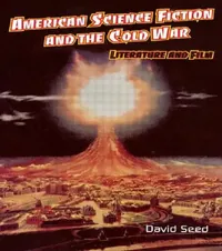 Buy American Science Fiction and the Cold War (English, David Seed) — BookShops.in