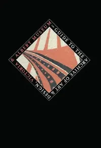 Buy Guide to the Archive of Art and Design (English, Elizabeth Lomas) — BookShops.in