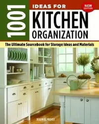 Buy 1001 Ideas for Kitchen Organization, New Edition (English, Joseph R. Provey) — BookShops.in