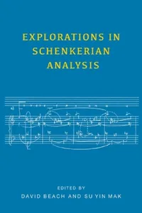 Buy Explorations in Schenkerian Analysis (English, David Beach | Su Yin Mak | Boyd Pomeroy) — BookShops.in