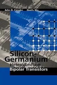 Buy Silicon-Germanium Heterojunction Bipola (English, John D. Cressler) — BookShops.in