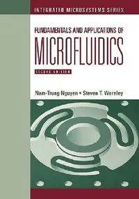 Buy Fundamentals Applics Microfluidics 2e (English, Nam-Trung Nguyen) — BookShops.in