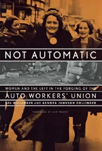 Buy Not Automatic (English, Sol Dollinger | Genora Johnson Dollinger | Kim Moody) — BookShops.in