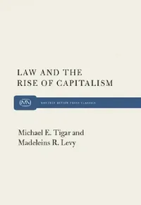 Buy Law and the Rise of Capitalism (English, Michael Tigar) — BookShops.in