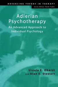 Buy Adlerian Psychotherapy (English, Ursula E. Oberst | Alan E. Stewart) — BookShops.in