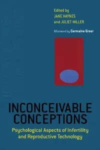 Buy Inconceivable Conceptions (English, Jane Haynes | Juliet Miller) — BookShops.in