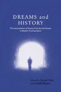 Buy Dreams and History (English, Daniel Pick | Lyndal Roper) — BookShops.in