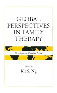 Buy Global Perspectives in Family Therapy (English, Kit S. Ng) — BookShops.in