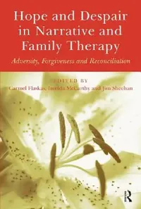 Buy Hope and Despair in Narrative and Family Therapy (English, Carmel Flaskas | Imelda McCarthy) — BookShops.in