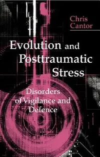 Buy Evolution and Posttraumatic Stress (English, Chris Cantor) — BookShops.in