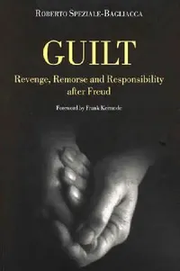 Buy Guilt (English, Roberto Speziale-Bagliacca) — BookShops.in