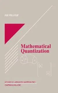 Buy Mathematical Quantization (English, Nik Weaver) — BookShops.in
