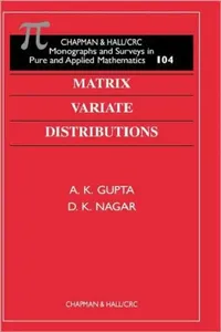 Buy Matrix Variate Distributions (English, A K Gupta) — BookShops.in