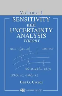 Buy Sensitivity & Uncertainty Analysis,Theory (English, Dan G. Cacuci) — BookShops.in