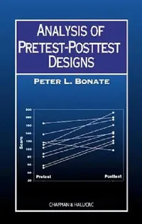 Buy Analysis of Pretest-Posttest Designs (English, Peter L. Bonate) — BookShops.in