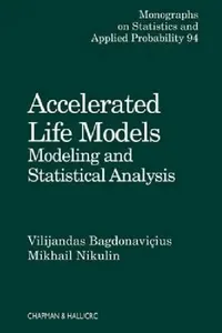 Buy Accelerated Life Models (English, Vilijandas Bagdonavicius | Mikhail Nikulin) — BookShops.in