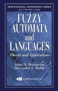 Buy Fuzzy Automata and Languages (English, John N. Mordeson | Davender S. Malik) — BookShops.in