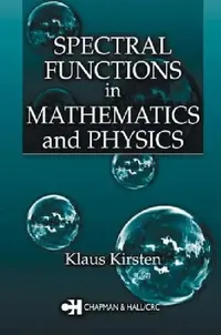 Buy Spectral Functions in Mathematics and Physics (English, Klaus Kirsten) — BookShops.in