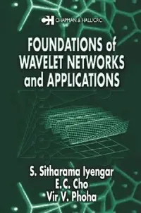 Buy Foundations of Wavelet Networks and Applications (English, S. Sitharama Iyengar | V. V. Phoha) — BookShops.in