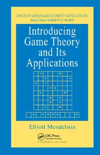 Buy Introducing Game Theory and Its Applications (English, Elliott Mendelson) — BookShops.in