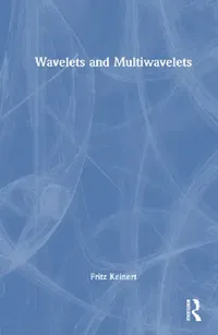 Buy Wavelets And Multiwavelets (English, Fritz Keinert) — BookShops.in